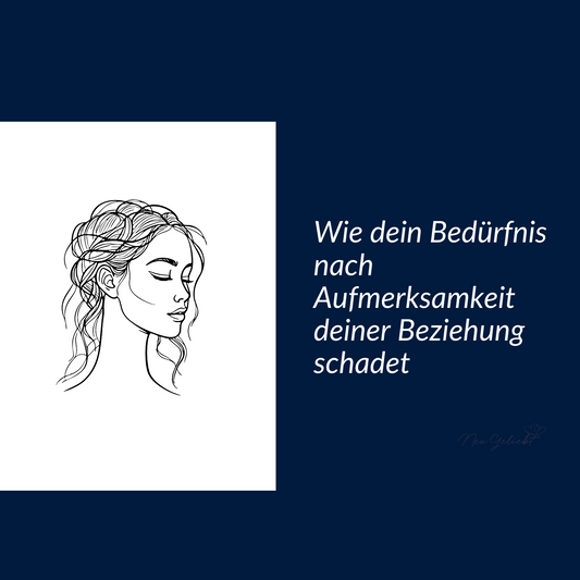 Das Cover des Ratgebers zeigt das Bild einer gezechneten jungen Frau. Der Ratgeber hat den Titel "Wie dein Bedürfnis nach Aufmersamkeit deiner Beziehung schadet"