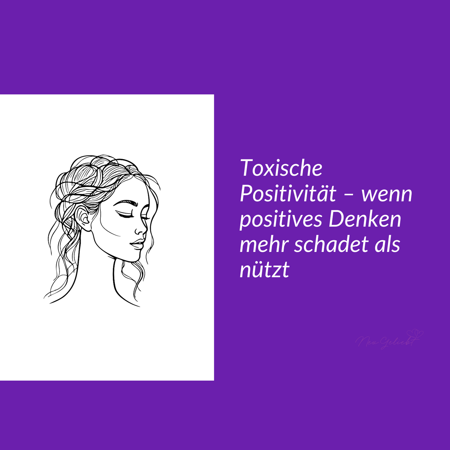 Toxische Positivität – wenn positives Denken mehr schadet als nützt